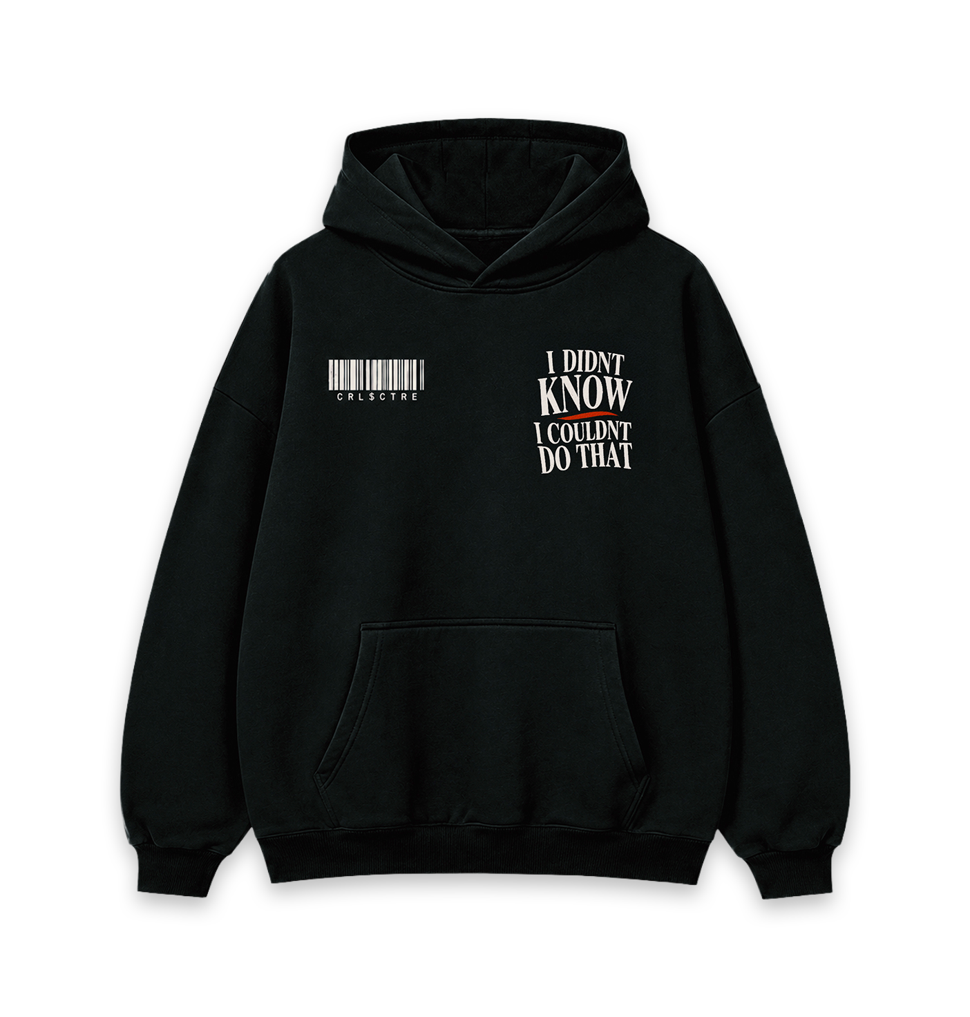 I Didn’t Know Hoodie