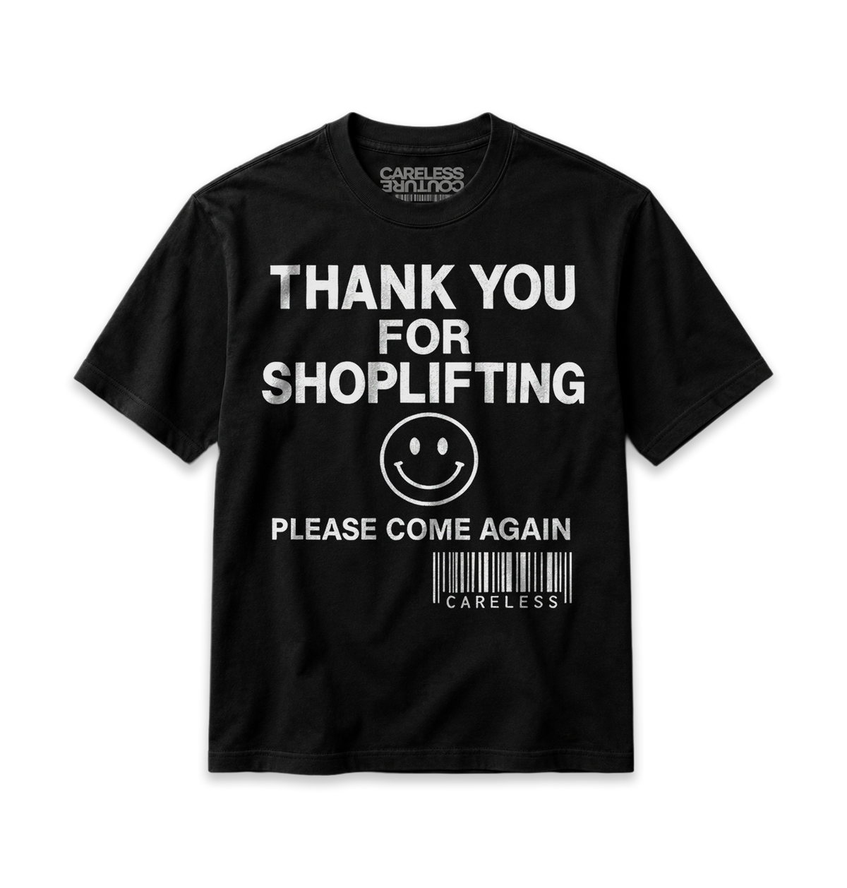 Thanks For Shoplifting Tee